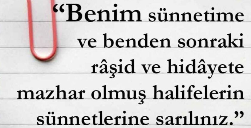 Sünnete Sarılmamız Emrediliyor Sünnete Sarılmamız Emrediliyor