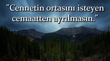 Sünnet ve Cemaate Bağlılığın Önemi