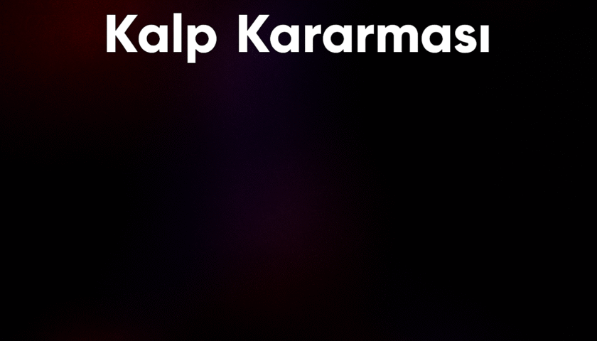 Kalp kararmasının alametleri