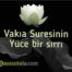 Vakıa Suresinin yüce bir sırrı