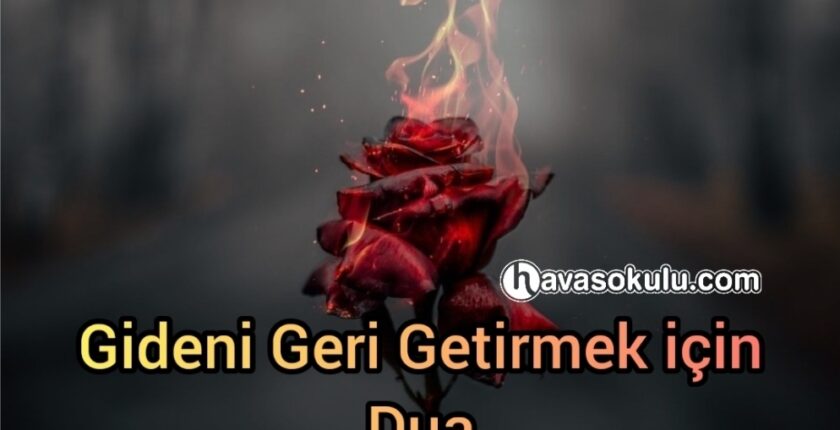 Gideni Getirmek için Dua