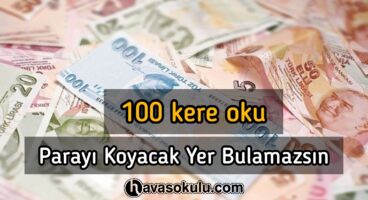 100 kere oku parayı koyacak yer bulamazsın !