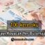 100 kere oku parayı koyacak yer bulamazsın !